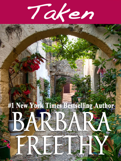 Title details for Taken by Barbara Freethy - Wait list